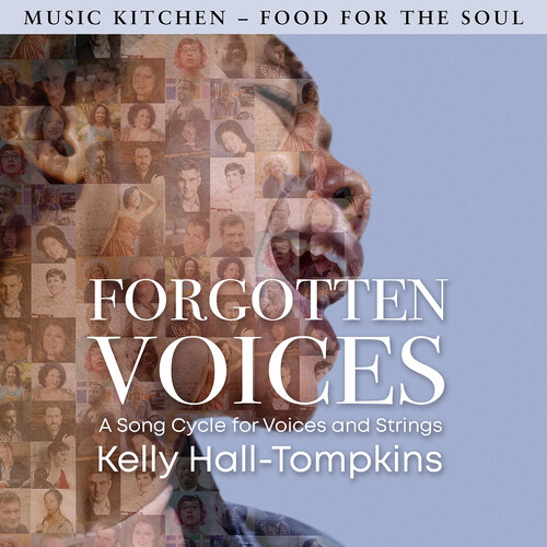 Kelly Tompkins  Hall - Forgotten Voices - A Song Cycle For Voices