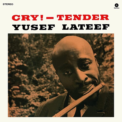 Yusef Lateef - Cry Tender (Bonus Tracks) [Limited Edition] [180 Gram] (Spa)