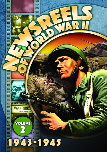 Newsreels of World War II - Vol 2 (1943-1945) - Newsreels Of World War Ii - Vol 2 (1943-1945)