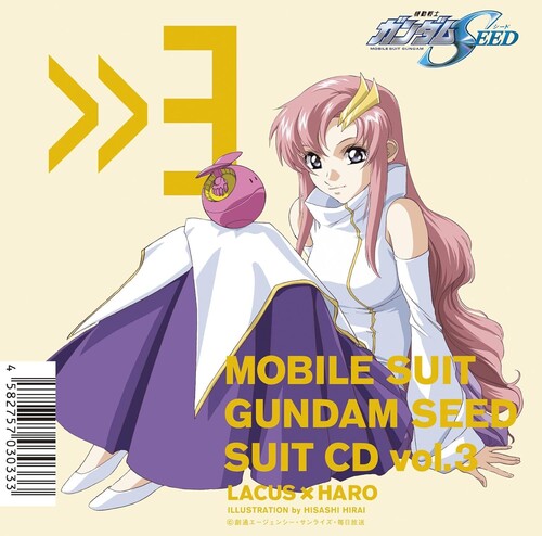 Mobile Suit Gundam Seed Suit Cd Vol. 3: Lacus Clyne /  Haro [Import]