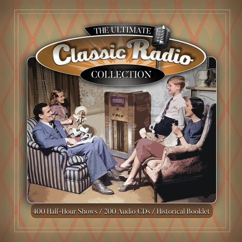 The Ultimate Classic Radio Collection (Various Artists)