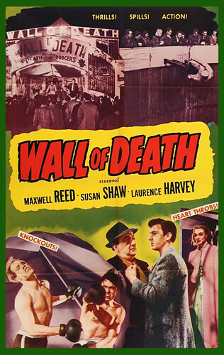 Wall of Death (aka There Is Another Sun)