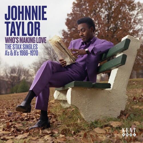 Johnny Taylor - Who's Making Love: Stax Singles A's & B's 1966-70 vinyl record cover