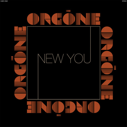 Orgone - New You