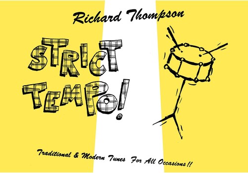 Richard Thompson - Strict Tempo!
