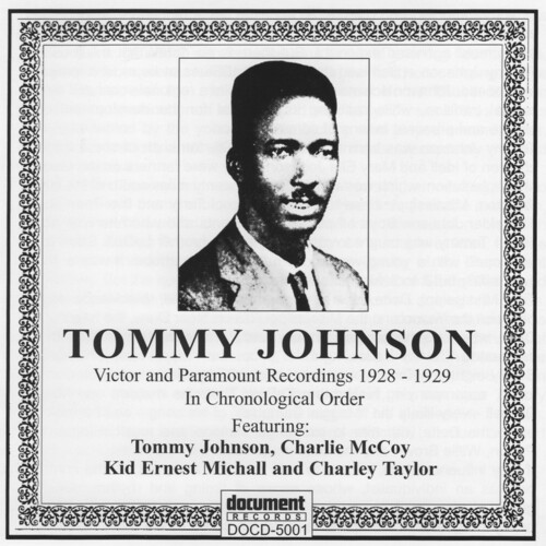 Tommy Johnson - Complete Recorded Works (1928-1929)