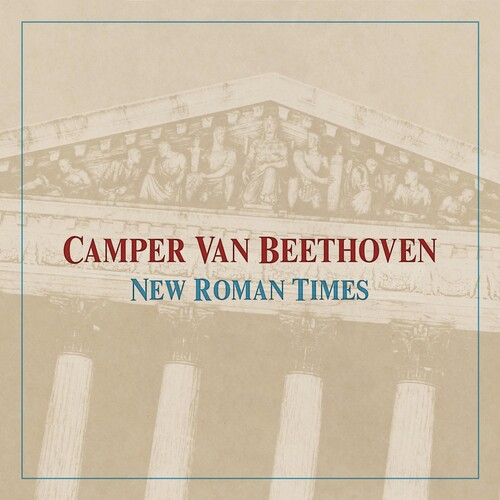 Camper Van Beethoven - New Roman Times