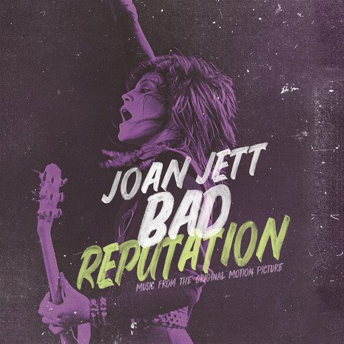 Bad Reputation (Original Soundtrack)