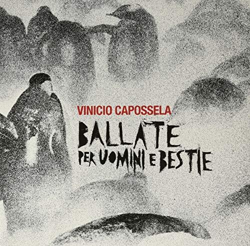 Vinicio Capossela - Ballate Per Uomini E Bestie [Colored Vinyl] (Red) (Ita)