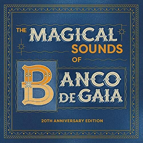 Banco De Gaia - Magical Sounds Of Banco De Gaia