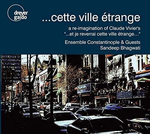 Cette Ville Etrange