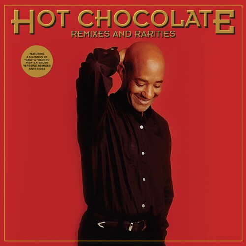 Hot Chocolate - Remixes & Rarities [Deluxe] [Digipak] (Uk)