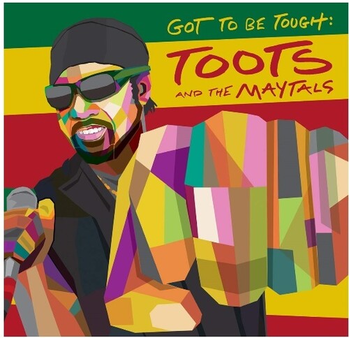 Toots & The Maytals - Got To Be Tough [LP]