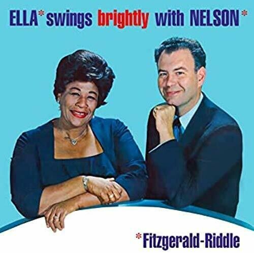 Ella Fitzgerald - Ella Swings Brightly With Nelson (Bonus Track) [Import]