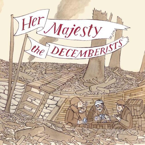 Her Majesty The Decemberists