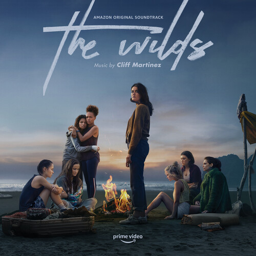 Cliff Martinez Ofv - The Wilds (Music From The Amazon Original Series)