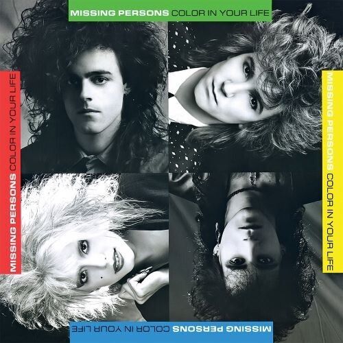 Missing Persons - Color In Your Life  (2021 Remastered & Expanded Edition)