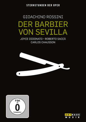 Der Barbier Von Sevilla: Sternstunden Der Oper