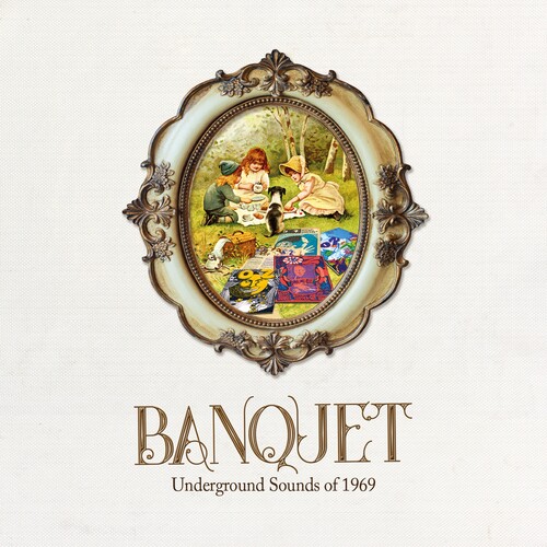 Banquet: Underground Sounds Of 1969 /  Various [Import]