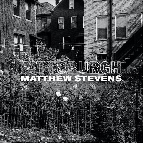 Matthew Stevens - Pittsburgh vinyl record cover