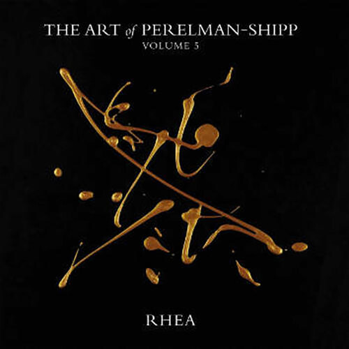 The Art Of Perelman - Shipp Volume 5 Rhea