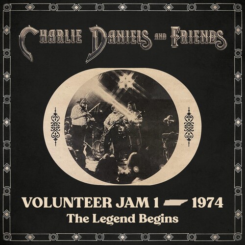 Charlie Daniels  & Friends - Volunteer Jam 1 1974: The Legend Begins