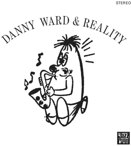 Danny Ward & Reality - Danny Ward & Reality