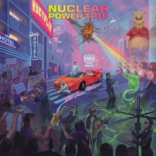 Nuclear Power Trio - Wet Ass Plutonium [Clear Vinyl] (Pnk)