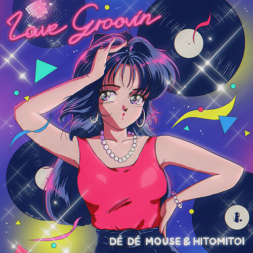 De De Mouse & Hitomitoi - Love Groovin' [Limited Edition]