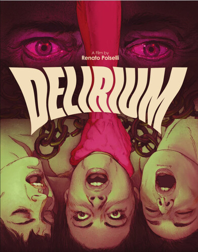 Delirium (1972) - Delirium (1972)