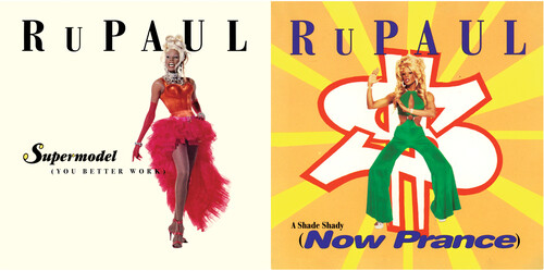 Supermodel (You Better Work) /  A Shade Shady (Now Prance)