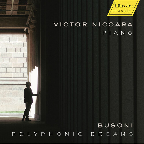 J.S. Bach, Busoni, Mason, Nicoara & Sitsky: Polyphonic Dreams
