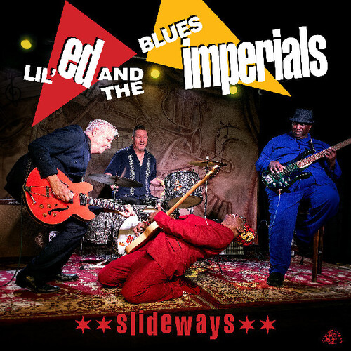 Lil Ed / Blues Imperials - Slideways vinyl record cover