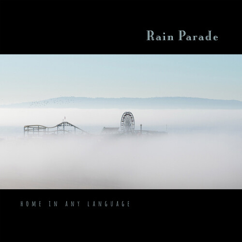 Rain Parade - Home In Any Language