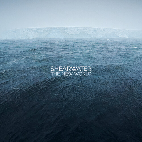 The New World by Shearwater