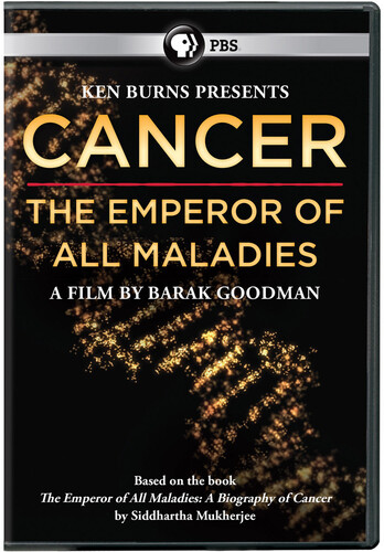 Ken Burns: Cancer: The Emperor Of All Maladies|Pbs