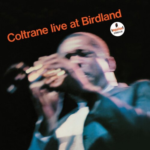 John Coltrane - Live At Birdland (Jmlp) [Limited Edition] (Jpn)