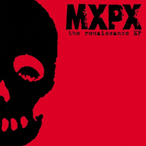 MXPX : Renaissance