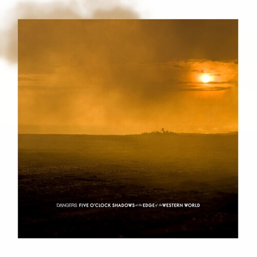 Five O'Clock Shadows At The Edge Of The Western World [Explicit Content]