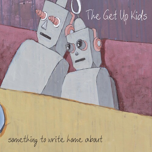 The Get Up Kids - Something To Write Home About vinyl record cover