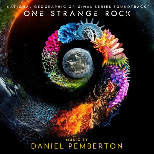 Daniel Pemberton - One Strange Rock (National Geographic Original Series Soundtrack)
