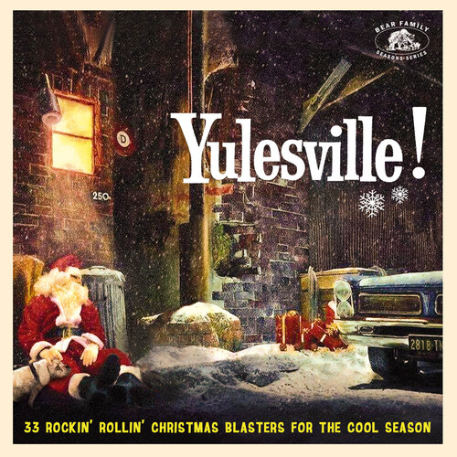 Yulesville!: 33 Rockin' Rollin' Christmas Blasters For The Cool Season