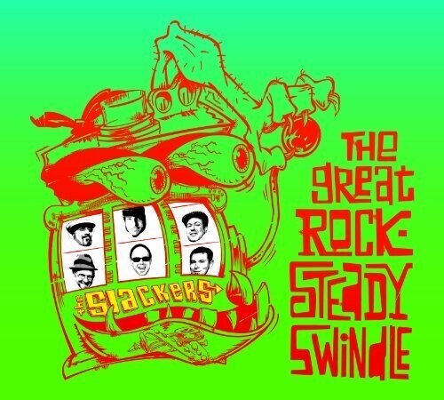 The Slackers - Great Rock Steady Swindle