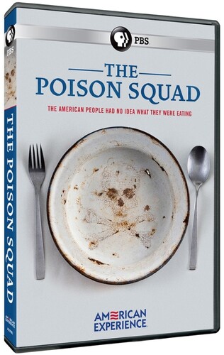 American Experience: The Poison Squad