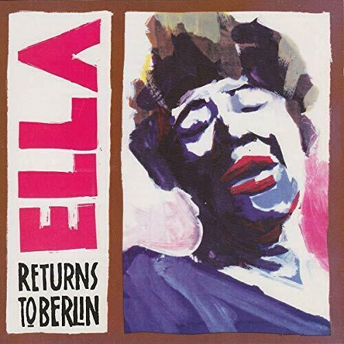 Ella Fitzgerald - Ella Returns To Berlin (Hqcd) [Import]