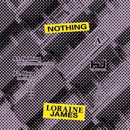 Loraine James - Nothing