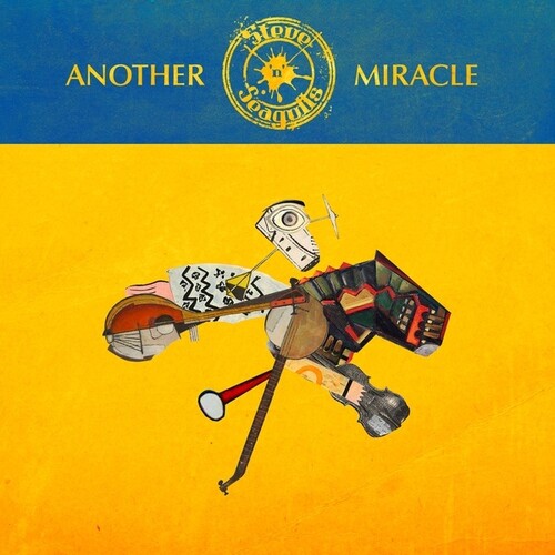 Steve N Seagulls - Another Miracle vinyl record cover