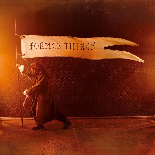 FORMER THINGS