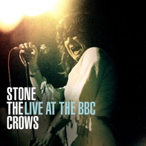 Stone The Crows - Live At The Bbc (Uk)