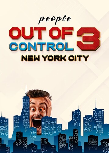 Out of Control 3: New York City - Out Of Control 3: New York City